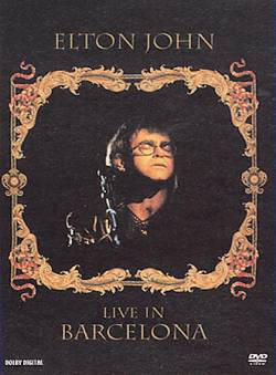 Elton John : Live in Barcelona